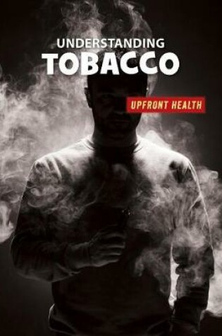 Cover of Understanding Tobacco