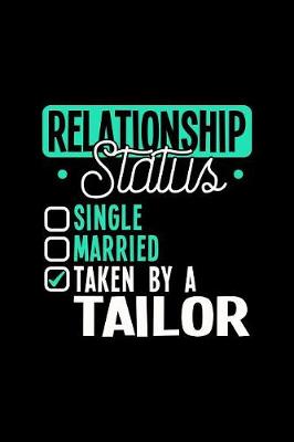 Book cover for Relationship Status Taken by a Tailor