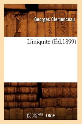 Book cover for L'Iniquite (Ed.1899)