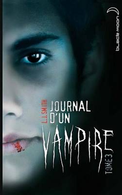 Book cover for Journal D'Un Vampire 3