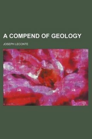 Cover of A Compend of Geology