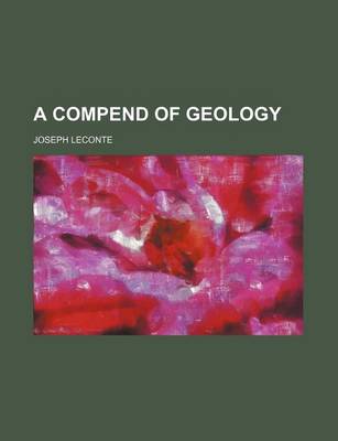 Book cover for A Compend of Geology