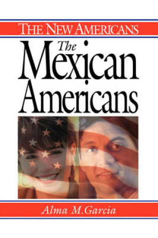 Cover of The Mexican Americans