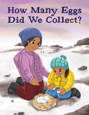Book cover for How Many Eggs Did We Collect?
