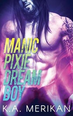 Book cover for Manic Pixie Dream Boy
