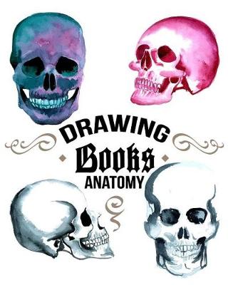 Book cover for Drawing Books Anatomy
