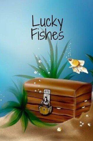 Cover of Lucky fishes