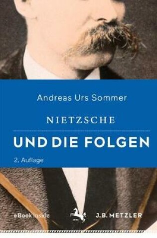 Cover of Nietzsche Und Die Folgen