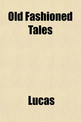 Book cover for Old Fashioned Tales