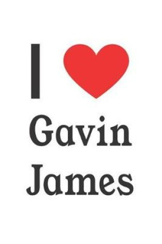 Cover of I Love Gavin James