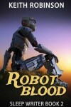 Book cover for Robot Blood