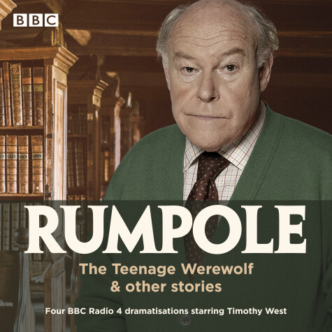 Book cover for Rumpole: The Teenage Werewolf & other stories