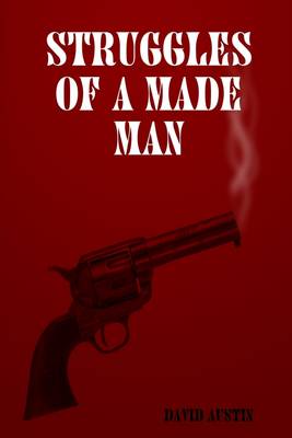 Book cover for Struggles of a Made Man
