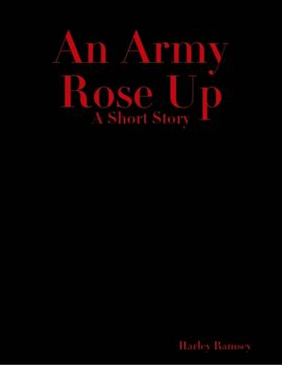 Book cover for An Army Rose Up