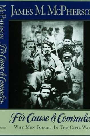 Cover of For Cause and Comrades