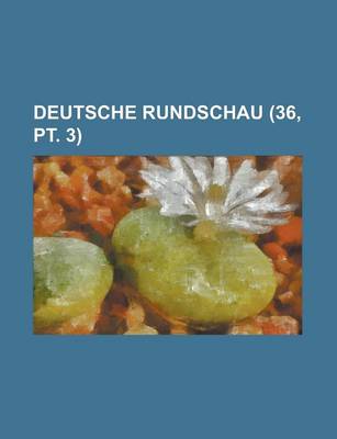 Book cover for Deutsche Rundschau (36, PT. 3)