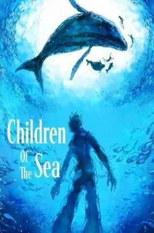 Cover of Children Of The Sea