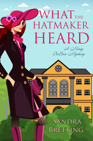 Cover of What the Hatmaker Heard