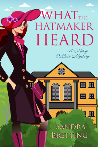 Cover of What the Hatmaker Heard