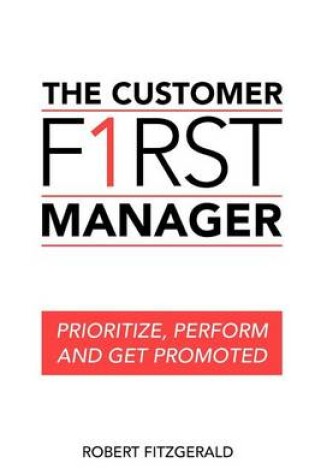 Cover of The Customer First Manager