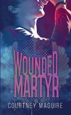 Book cover for Wounded Martyr