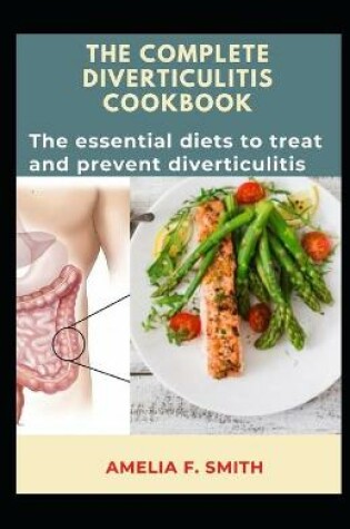 Cover of The Complete Diverticulitis Cookbook