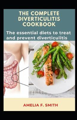 Book cover for The Complete Diverticulitis Cookbook