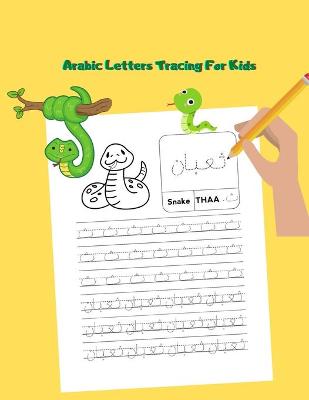 Book cover for Arabic Letters Tracing For Kids