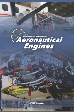 Cover of Aeronautical Engines. Pilot handbook. Maintenance handbooks