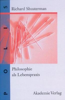Cover of Philosophie ALS Lebenspraxis