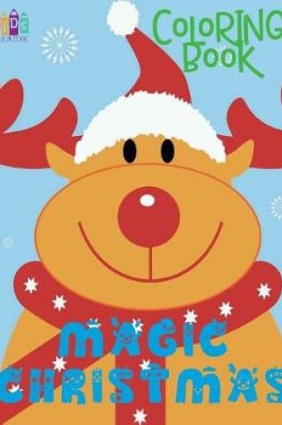 Cover of &#9996; Magic Christmas Coloring Book Kids &#9996; Coloring Book 9 Year Old &#9996; (New Coloring Book)