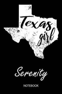 Book cover for Texas Girl - Serenity - Notebook