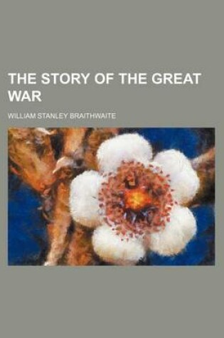 Cover of The Story of the Great War