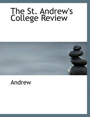 Book cover for The St. Andrew's College Review