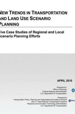 Cover of New Trends in Transportation and Land Use Scenario Planning