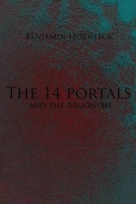 Book cover for The 14 Portals and the Argonyms
