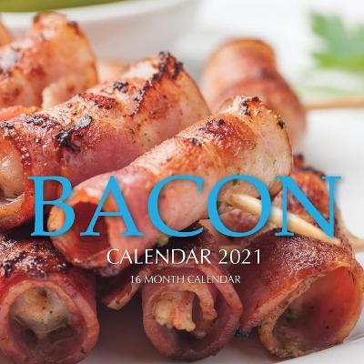 Book cover for Bacon Calendar 2021