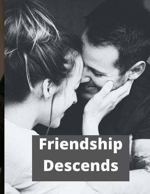 Book cover for Friendship Descends