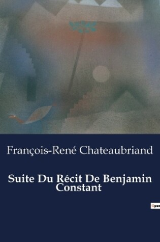 Cover of Suite Du R�cit De Benjamin Constant