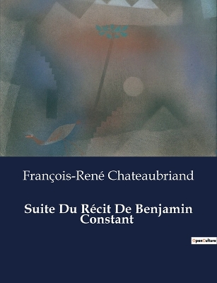 Book cover for Suite Du R�cit De Benjamin Constant