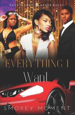 Book cover for Everything I Want