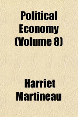 Book cover for Illustrations of Political Economy (Volume 8)