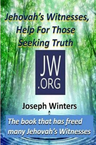Cover of Jehovah's Witnesses, Help For Those Seeking Truth
