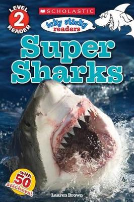 Cover of Icky Sticky: Super Sharks