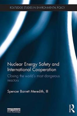 Cover of Nuclear Energy Safety and International Cooperation