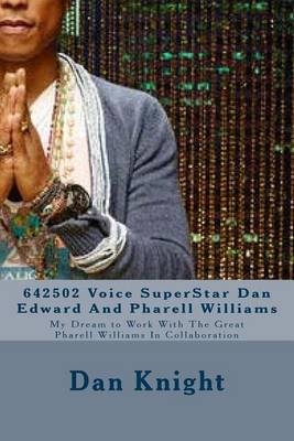 Book cover for 642502 Voice SuperStar Dan Edward And Pharell Williams