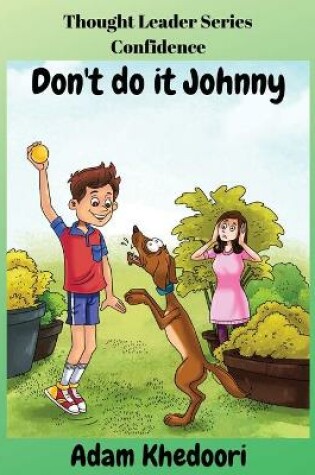 Cover of Don't do it Johnny