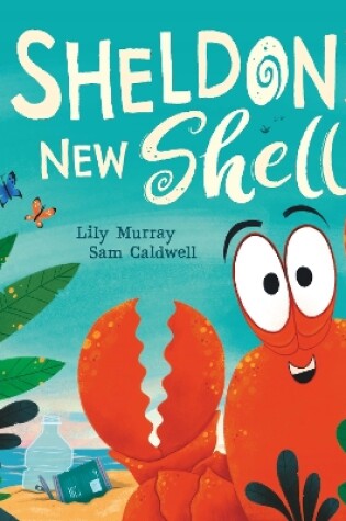 Cover of Sheldon's New Shell
