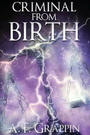 Cover of Criminal from Birth