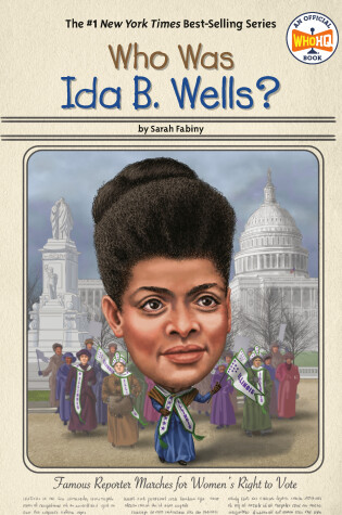 Cover of Who Was Ida B. Wells?